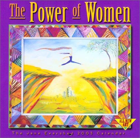 The Power of Women 2003 Calendar