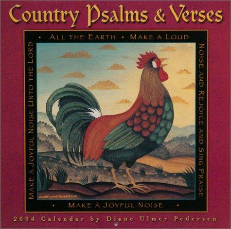 Country Psalms & Verses 2004 Calendar