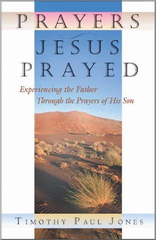 Prayers Jesus Prayed