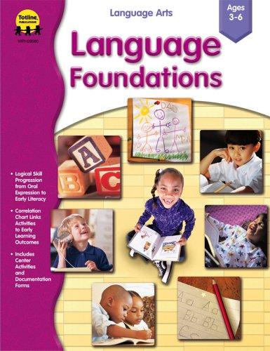 Totline-LANG FOUNDATINS AGES 3-6