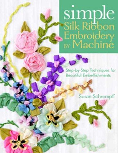 Simple Silk Ribbon Embroidery by Machine