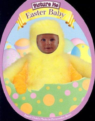Picture Me Easter Baby (Picture Me)