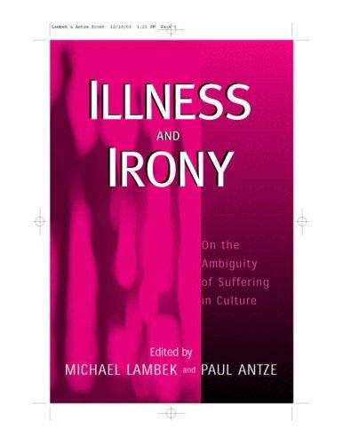 Illness and Irony