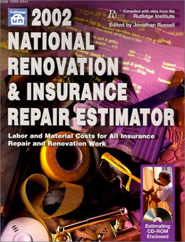 2002 National Renovation & Insurance Repair Estimator (National Renovation and Insurance Repair Estimator, 2002)