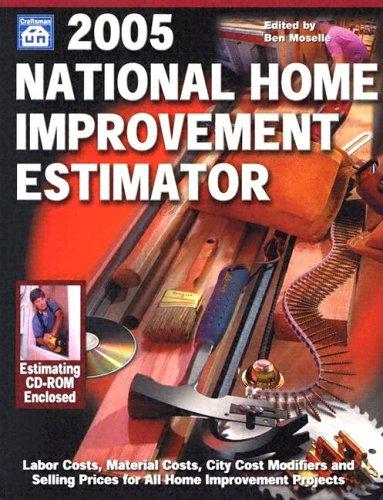 2005 National Home Improvement Estimator