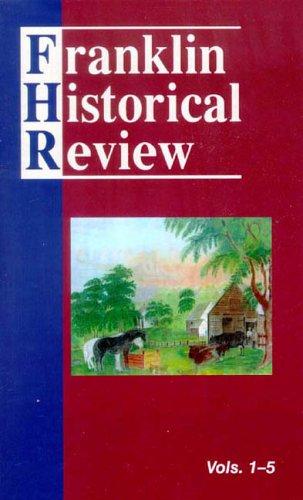 Franklin Historical Review Collection 1(Volumes 1-5)