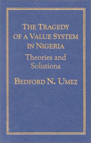 Tragedy of a Value System in Nigeria