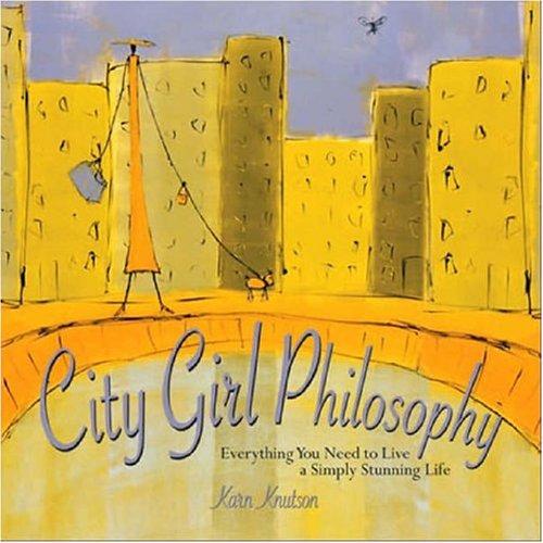 City Girl Philosophy