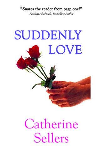 Suddenly Love