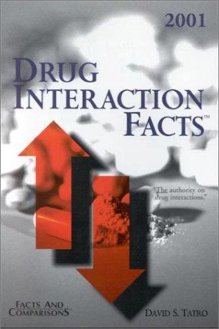 Drug Interaction Facts 2001 (Drug Interaction Facts)