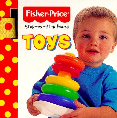 Toys (Fisher Price Baby Steps)