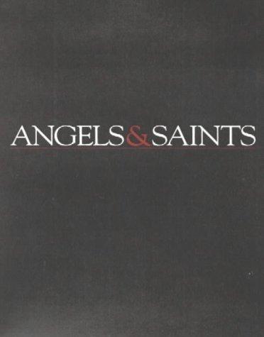 Angels & Saints