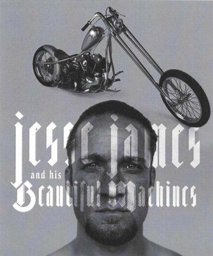 Jesse James & His Beautiful Machines