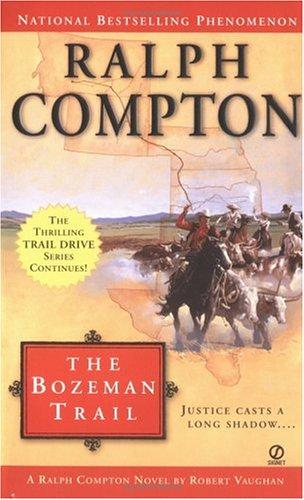 The Bozeman Trail