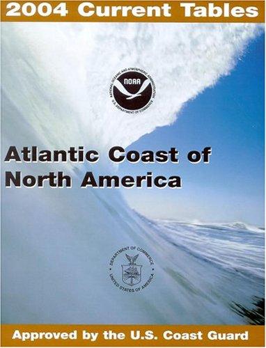 2004 Atlantic Coast Tidal Current Tables