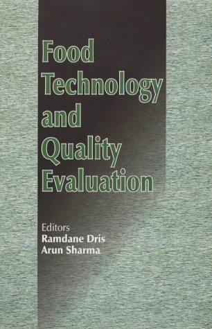 Food technology and quality evaluation