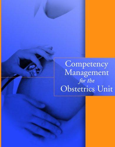 Competency Management for the Obstetrics Unit