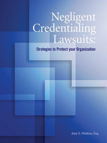 Negligent Credentialing Lawsuits