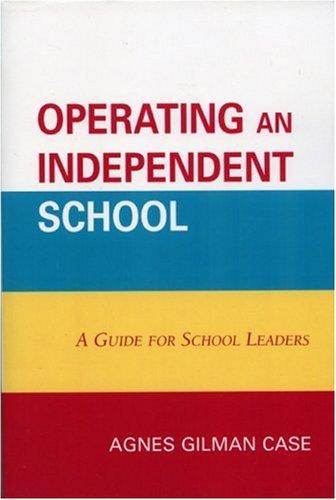 Operating an Independent School