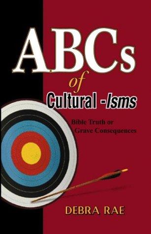 ABC's of Cultural-Isms