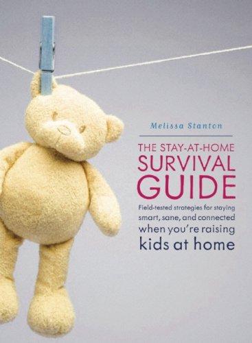 The Stay-at-Home Survival Guide