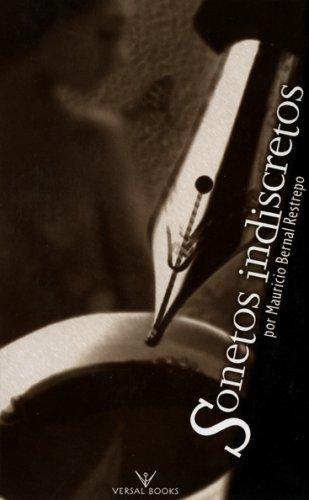 Sonetos Indiscretos (Coleccion Poesia (Andover, Mass.)) (Coleccion Poesia (Andover, Mass.))