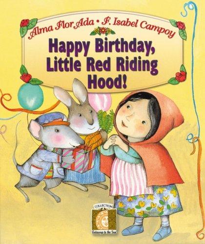 Happy Birthday, Little Red Riding Hood (Gateways to the Sun) (Gateways to the Sun)