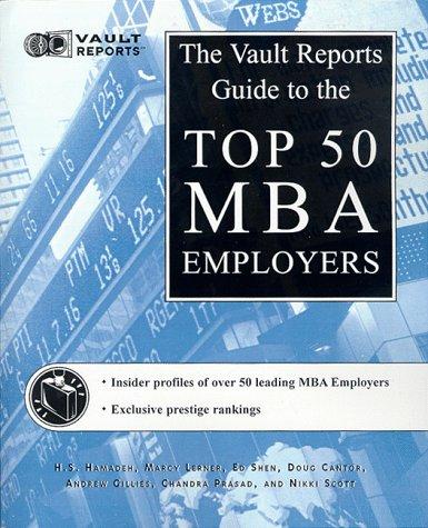 Vault reports guide to the top 50 MBA employers
