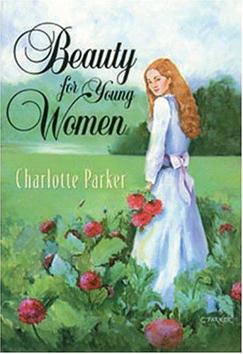 Beauty for Young Women