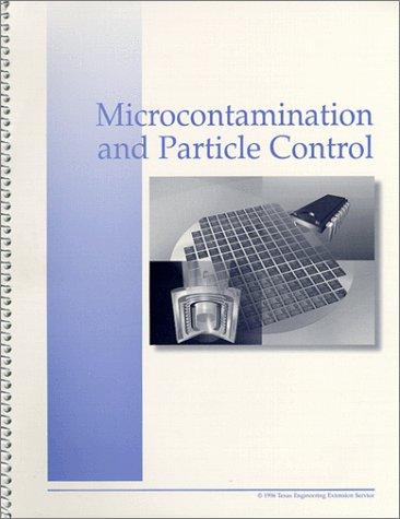 Microcontamination and Particle Control Training Program with CD-ROM