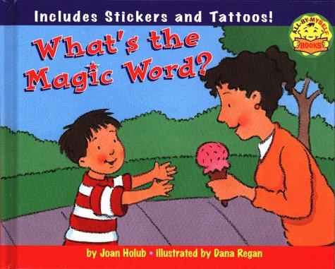 What's the Magic Word?