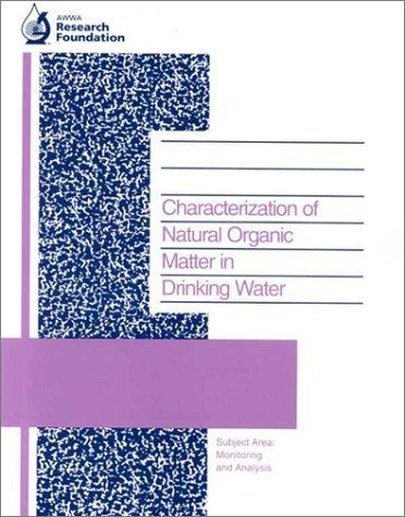 Characterization of Natural Organic Matter in Drinking Water