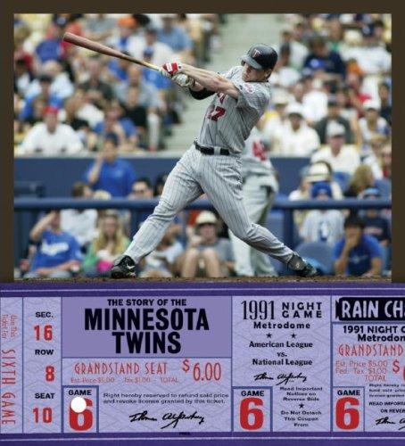 The Story of the Minnesota Twins (The Story of the...)
