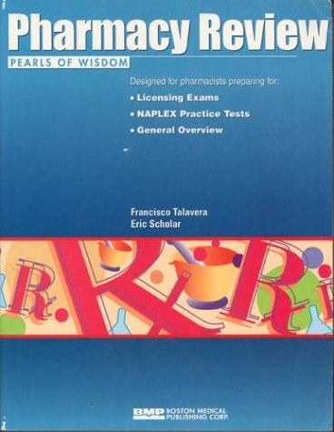 Pharmacy Review Pearls of Wisdom (Pearls of Wisdom (Boston Medical Publishing))