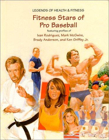 Fitness Stars of Pro Baseball