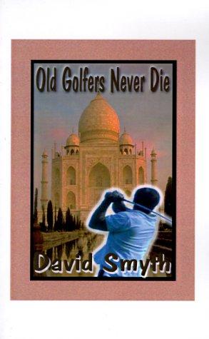 Old Golfers Never Die, Inc