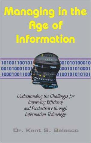 Managing in the Age of Information