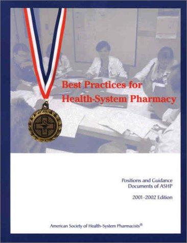 Best Practices for Health-System Pharmacy