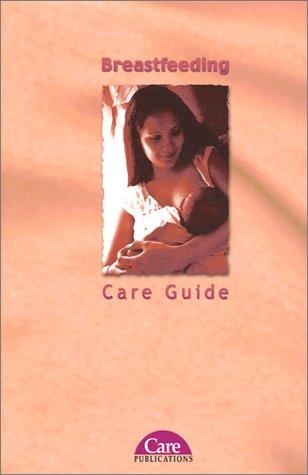 Breastfeeding Care Guide