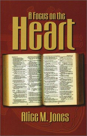 A Focus on the Heart