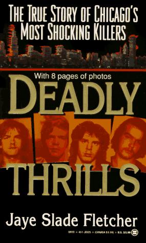 Deadly Thrills