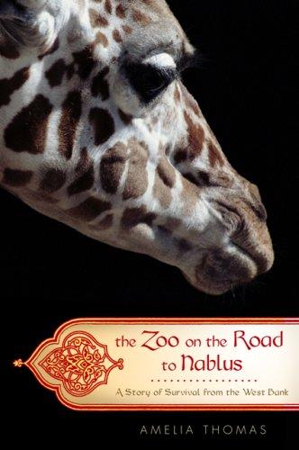The zoo on the road to Nablus