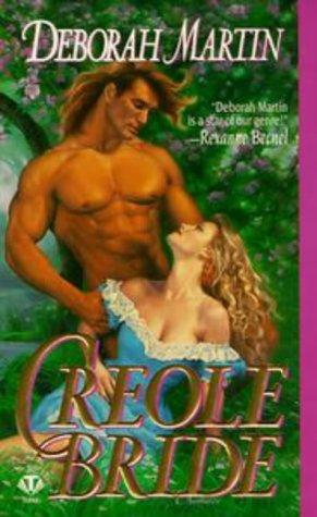 Creole Bride (Topaz Historical)
