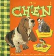 Mon Chien  Dog (Mon Animal Prefere/Me and My Pet)