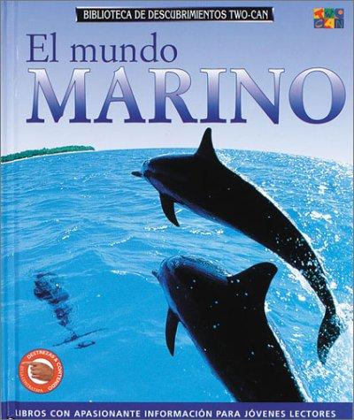 El Mundo Marino (Discovery Guides ("Ocean Worlds"))