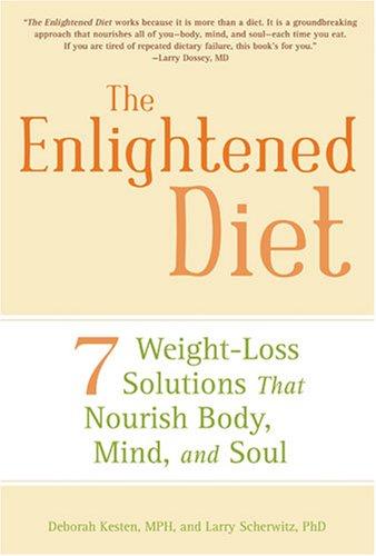 The enlightened diet