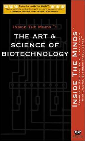 The Art & Science of Biotechnology