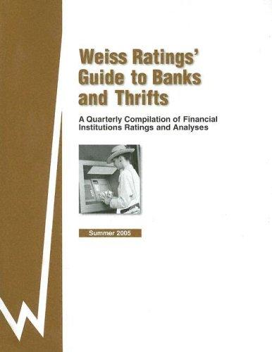 Weiss Ratings' Guide to Banks and Thrifts