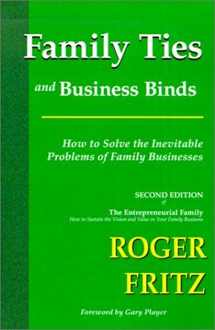 Family Ties and Business Binds