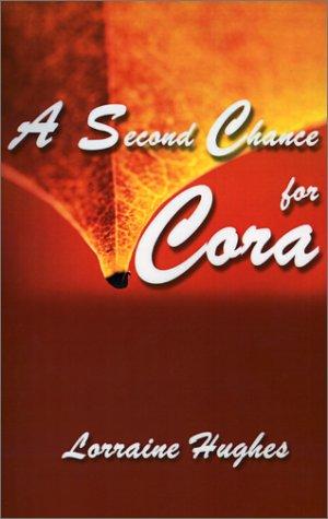 A Second Chance for Cora